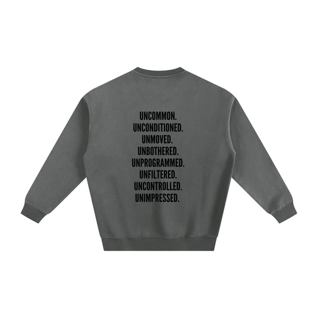 Uncommon Fleeced Sweatshirt