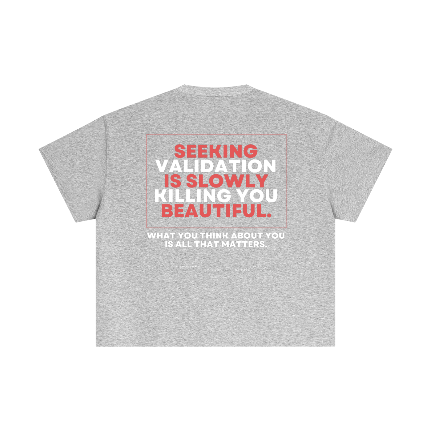 'No More Validation II' Essential Cotton Boxy T-Shirt