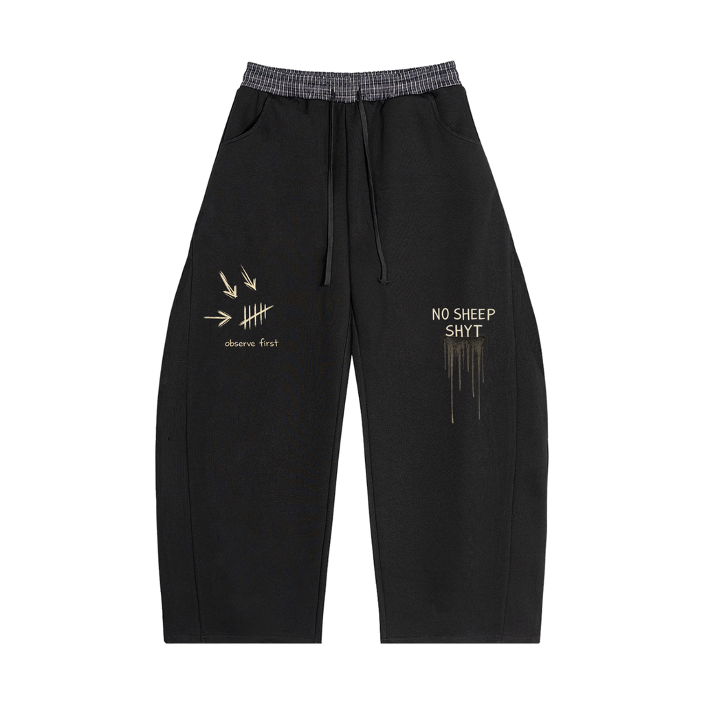 No Sheep Shyt Observe First Barrel Sweatpants