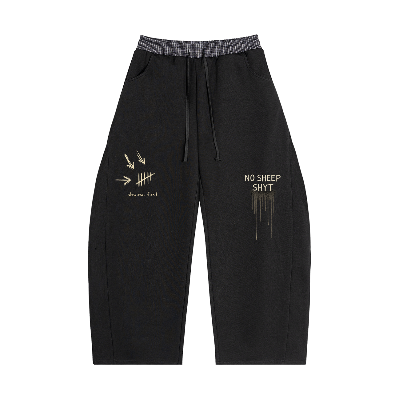 No Sheep Shyt Observe First Barrel Sweatpants